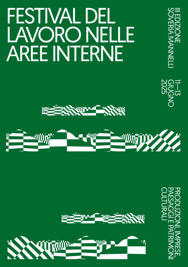 Festival del Lavoro nelle Aree Interne 2025 - Soveria Mannelli